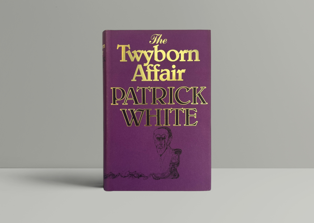 patrick white the twyborn affair first edition1