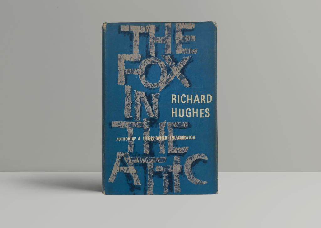 richard hughes the fox in the attic first ed1 richard hughes the fox in the attic first ed1