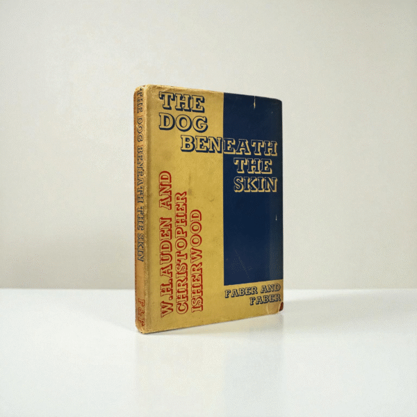 Auden Isherwood - Dog Beneath The Skin - First Edition Rare