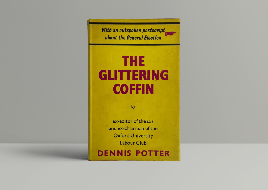 dennis potter the glittering coffin first ed1
