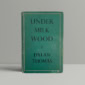 dylan thomas under milk wood first edition1