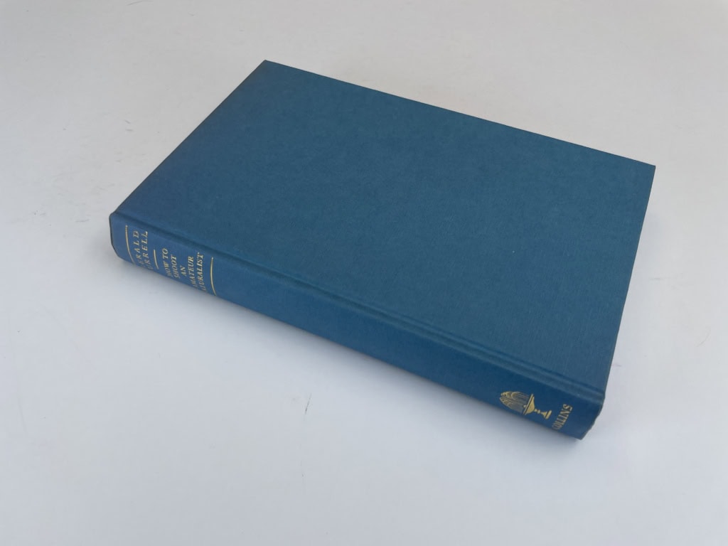 gerald durrell how to shoot an amateur naturalist first 3