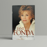 jane fonda my life so far signed first 1