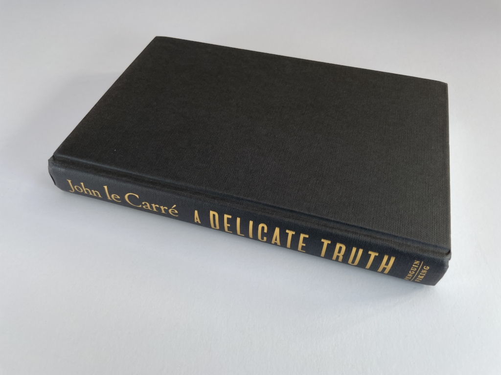 john le carre a delicate truth signed 1st 4