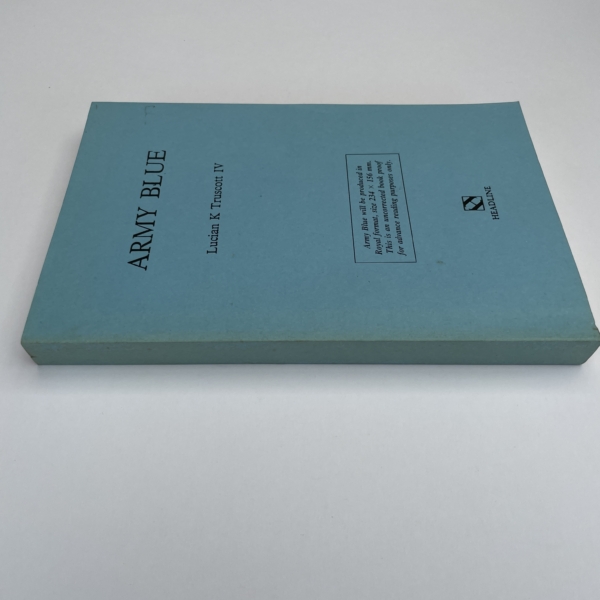 Lucian K. Truscott IV - Army Blue - Uncorrected Proof Copy 1990 - Image 3