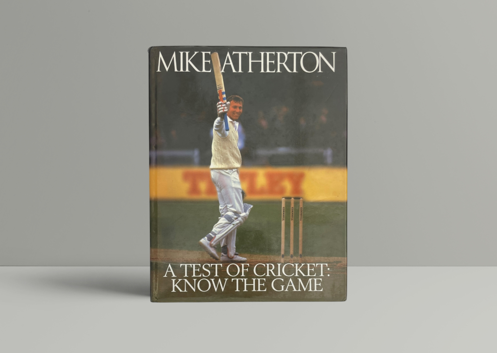mike atherton a test of cricket signed first1 mike atherton a test of cricket signed first1