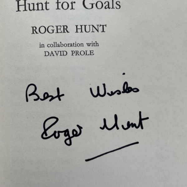 roger hunt hunt for goals signed first ed2