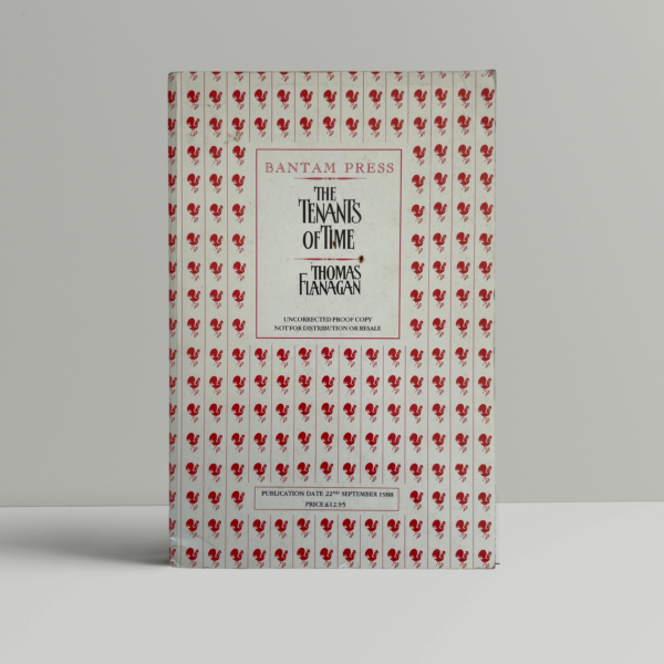 Thomas Flanagan - The Tenants Of Time - Uncorrected Proof Copy 1988