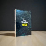 John Wyndham - Web - First Edition -