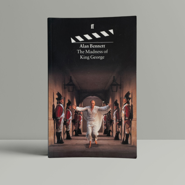 alan bennett the madness of king george first 1