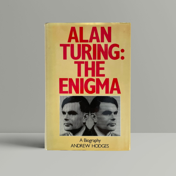 andrew hodges alan turing the enigma first ed1
