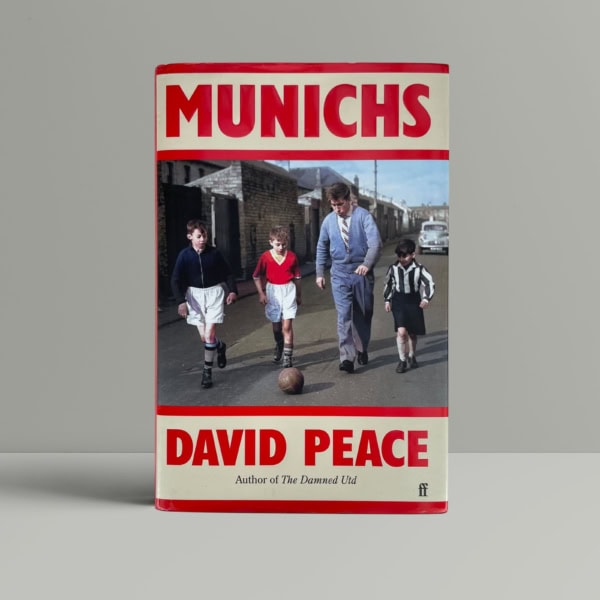 david peace munichs first edition1