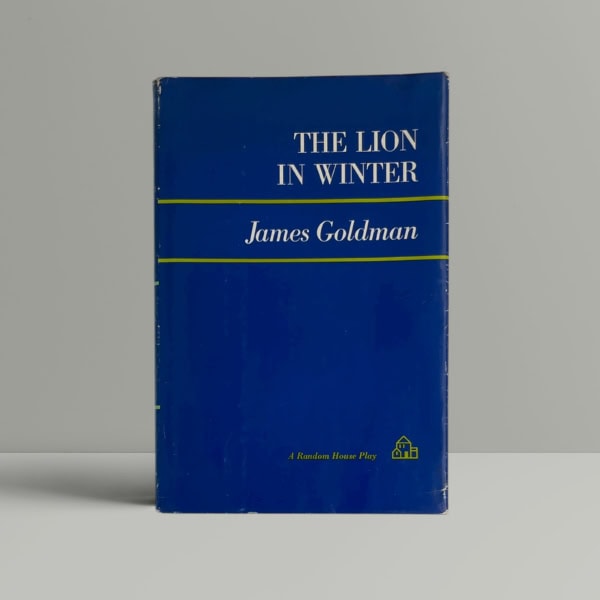 james goldman the lion in winter first ed1