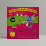 julia donaldson the tooth fairy and the crocodile double signed1