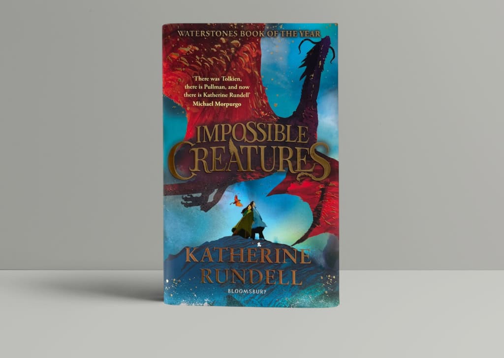katherine rundell impossible creastures first 1 katherine rundell impossible creastures first 1