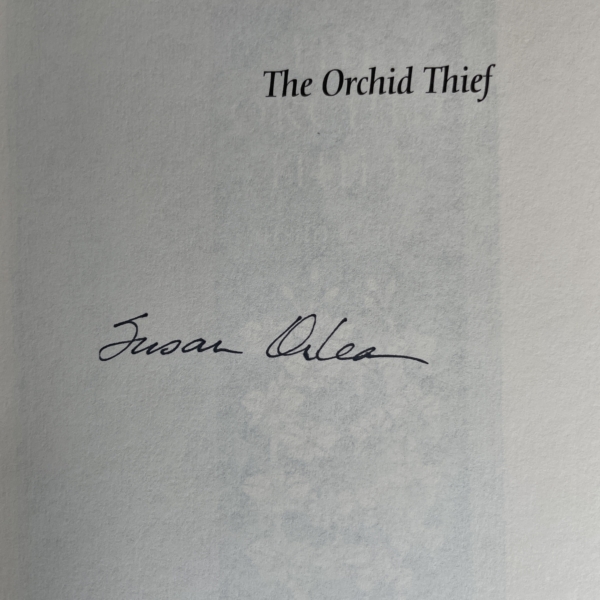 susan orlean the orchid thief signed first 2