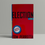 tom perotta the election first us1