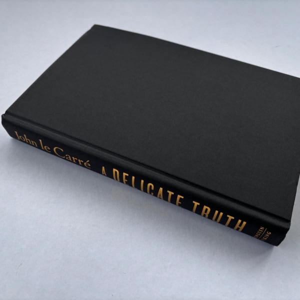 john le carre a delicate truth first ed3