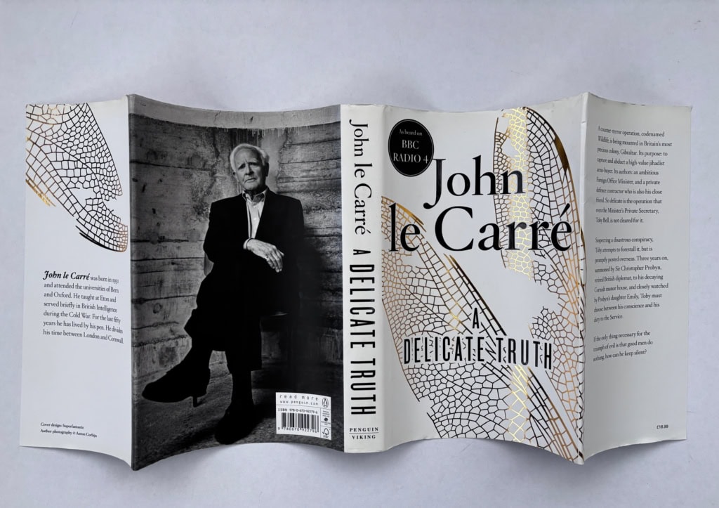 john le carre a delicate truth first ed4