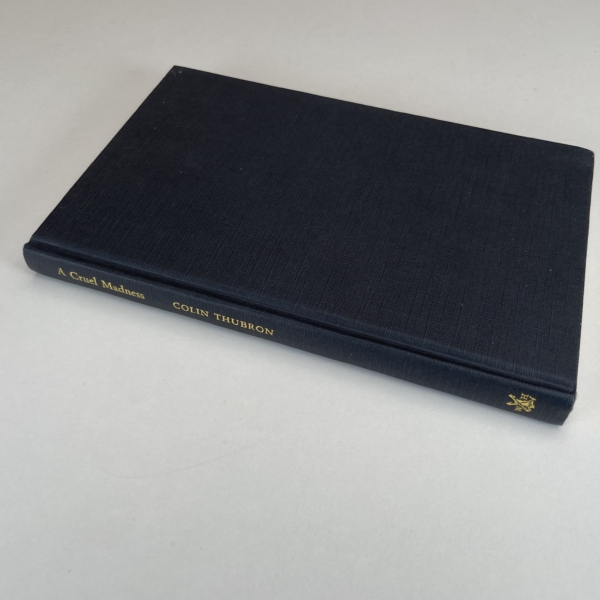colin thurbon a cruel madness signed first edition4
