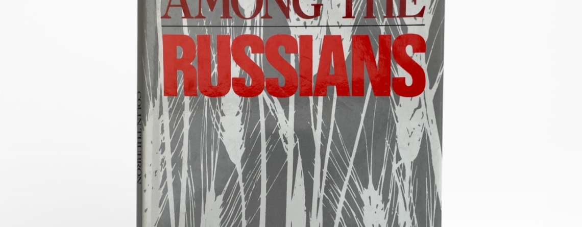 colin thurbon among the russians signed first edition1