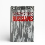 colin thurbon among the russians signed first edition1