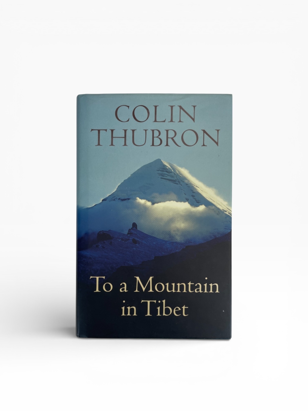 colin thurbon to a mountain in tibet signed first edition1