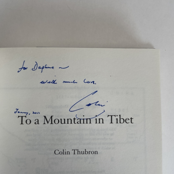 colin thurbon to a mountain in tibet signed first edition2