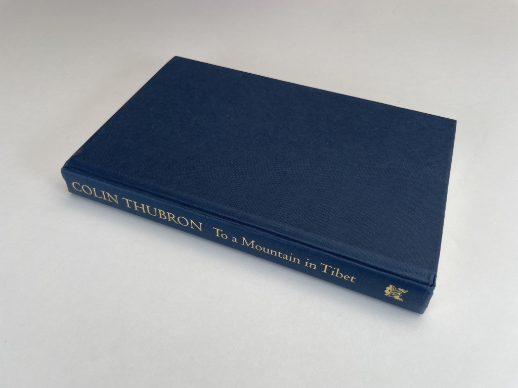 colin thurbon to a mountain in tibet signed first edition4