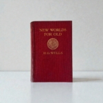 hg wells new worlds for old first 1
