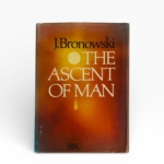 j bronowski the ascent of man signed first 1