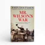 john dos passos mr wilsons war signed first ed1