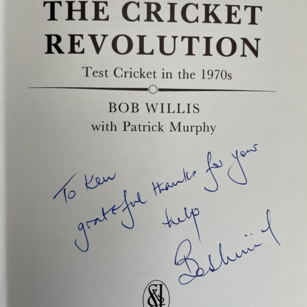 bob willis the cricket revolution signed first 2