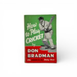 don bradman how to play cricket signed first edition1