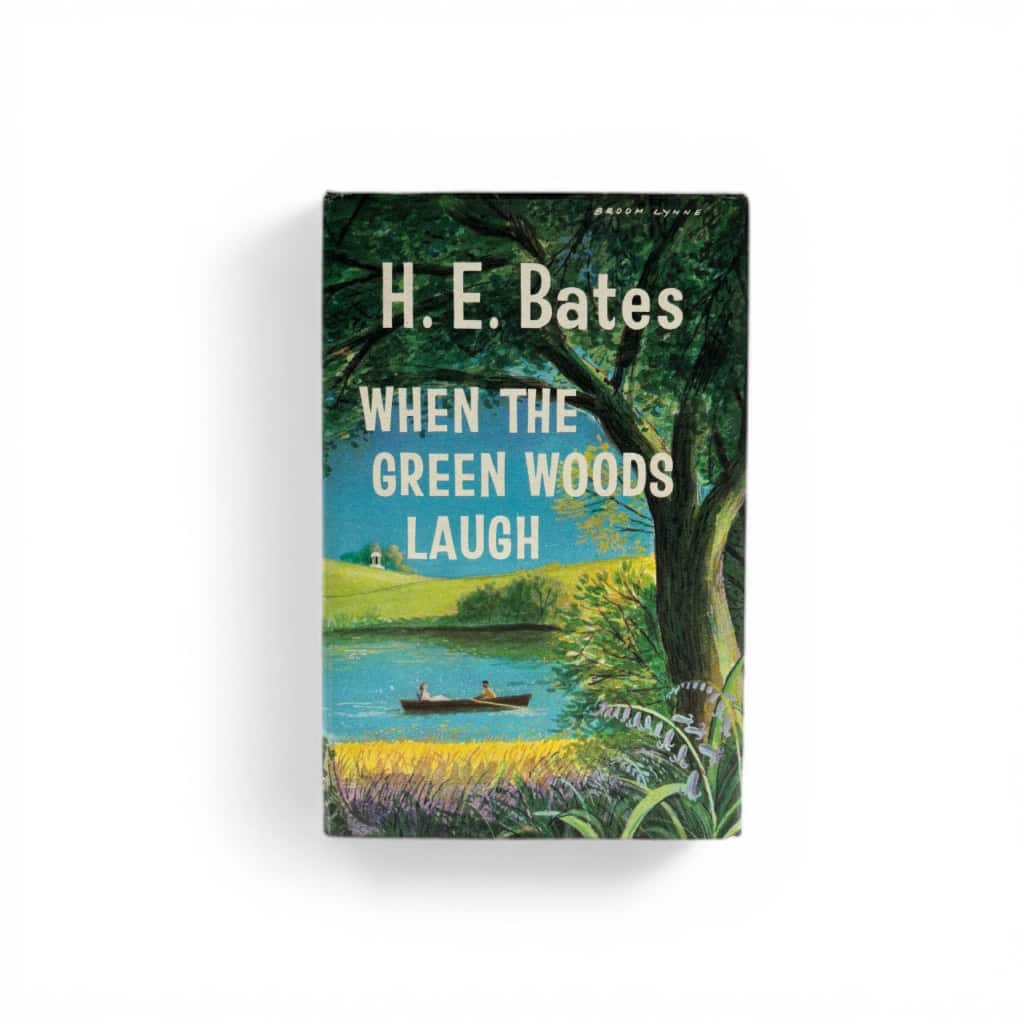 he bates when the green woods laugh signed first1 he bates when the green woods laugh signed first1