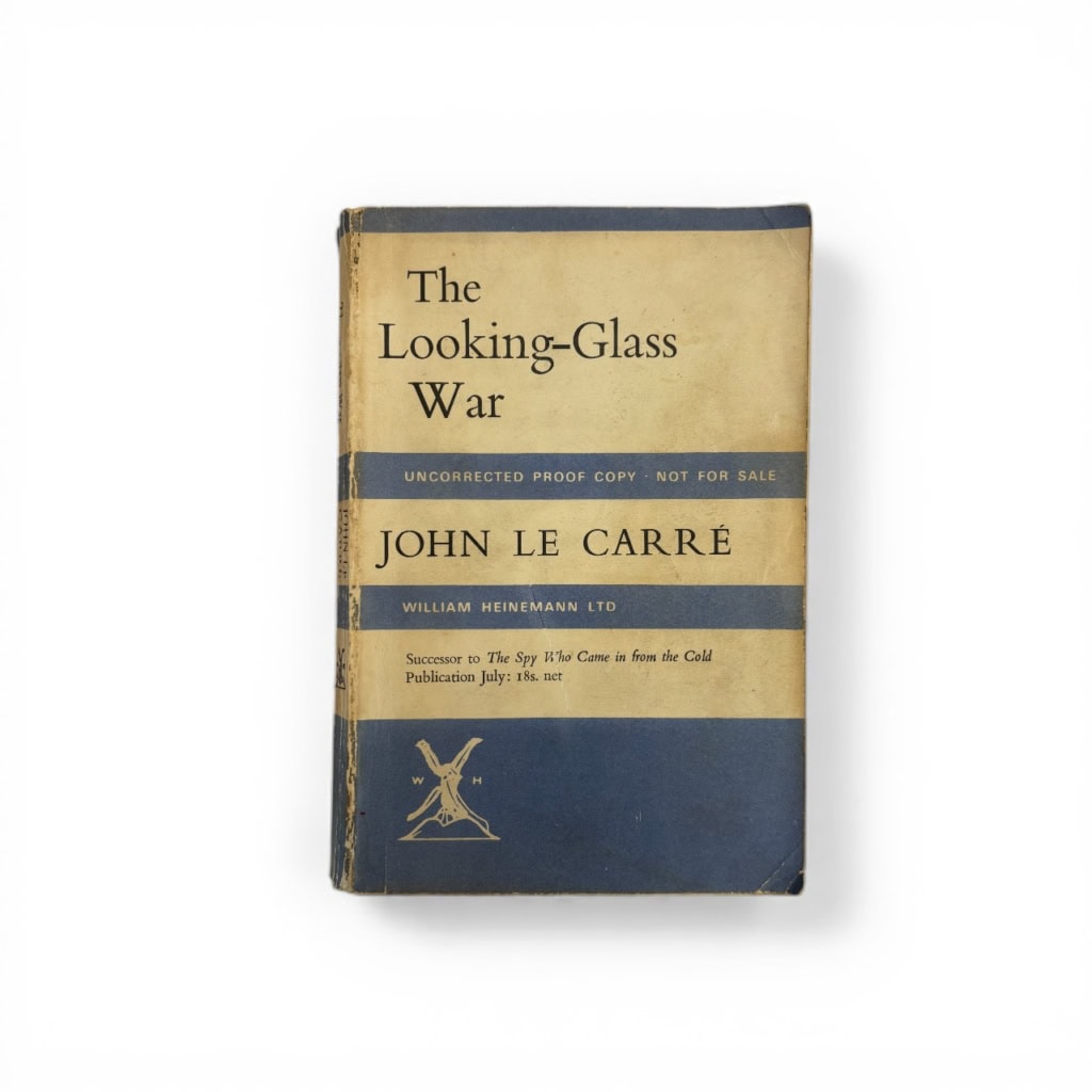 john le carre the looking glass war proof1 john le carre the looking glass war proof1