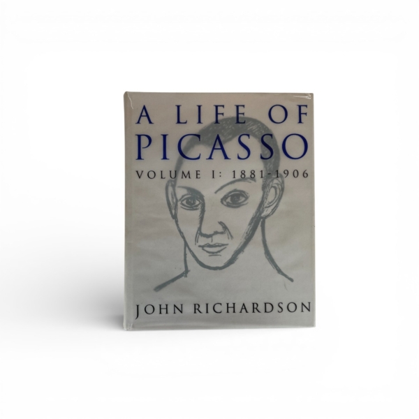 john richardson a life of picasso first ed1
