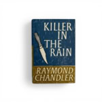raymond chandler killer in the rain first ed1