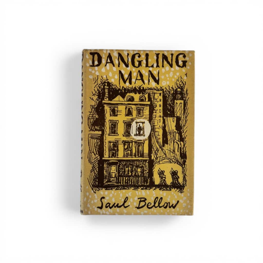 saul bellow dangling man first edition1 saul bellow dangling man first edition1