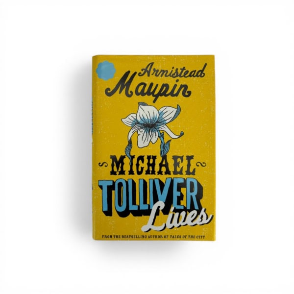 armistead maupin michael tolliver lives first 1