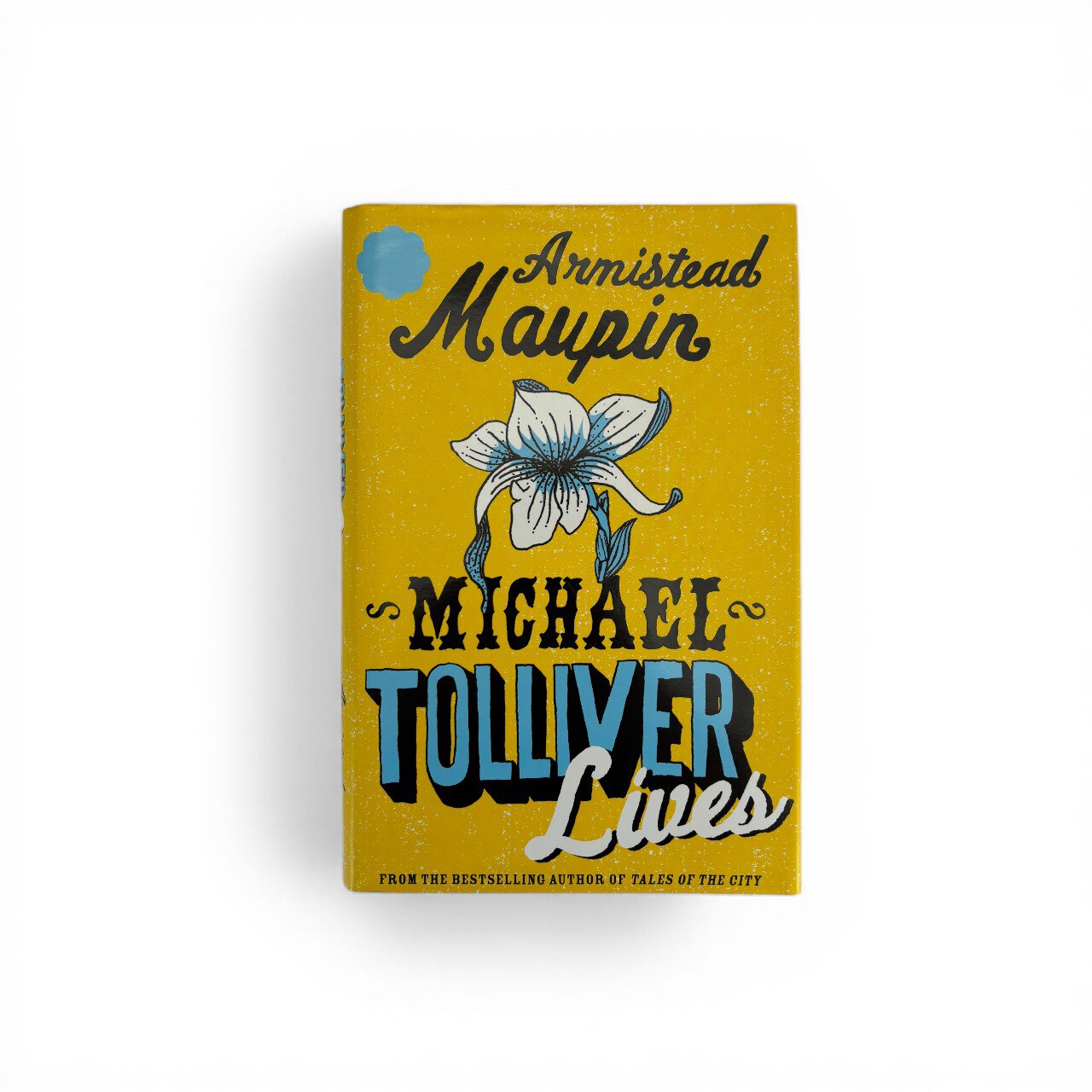 armistead maupin michael tolliver lives first 1