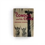 christopher isherwood the condor and the cows first ed1