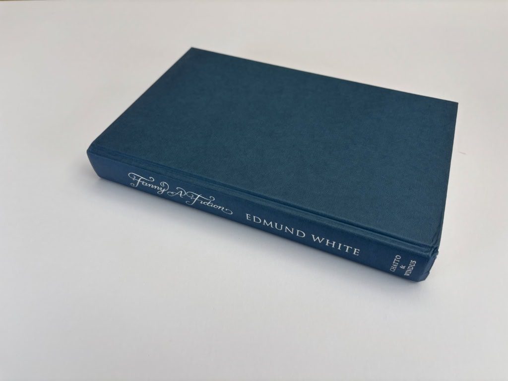 edmund white fanny a faction first edition3