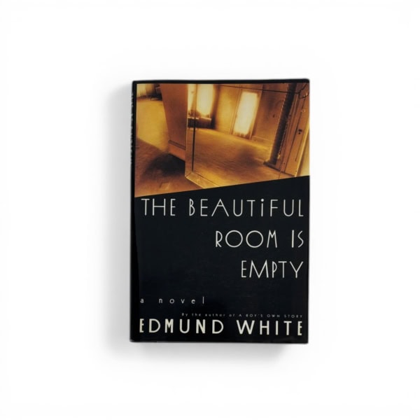 edmund white the beautiful room is empty first ed1
