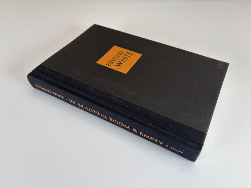 edmund white the beautiful room is empty first ed3