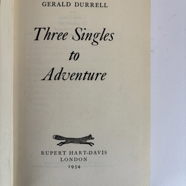 gerald durrell three singles to advengture first edition2