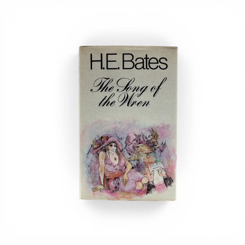he bates the song of the wren first edition1 he bates the song of the wren first edition1