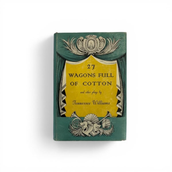 tennesse williams 27 wagons full of cotton first ed1