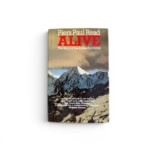 Piers Paul Read - ALIVE - First Edition - SIGNED