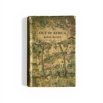 Out of Africa - First UK Edition - Karen Blixen